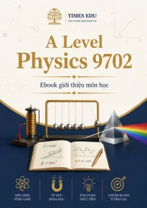 Ebook A Level Physics 9702 | Định Hướng Môn Học
