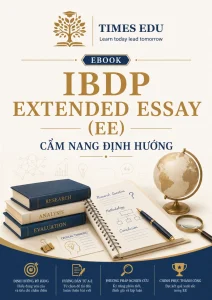 Ebook IBDP Extended Essay (EE) | Cẩm Nang Định Hướng