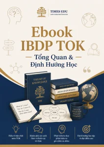 Ebook IBDP TOK | Tổng Quan & Định Hướng Học