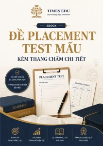 Ebook Đề Placement Test Mẫu Kèm Thang Chấm Chi Tiết
