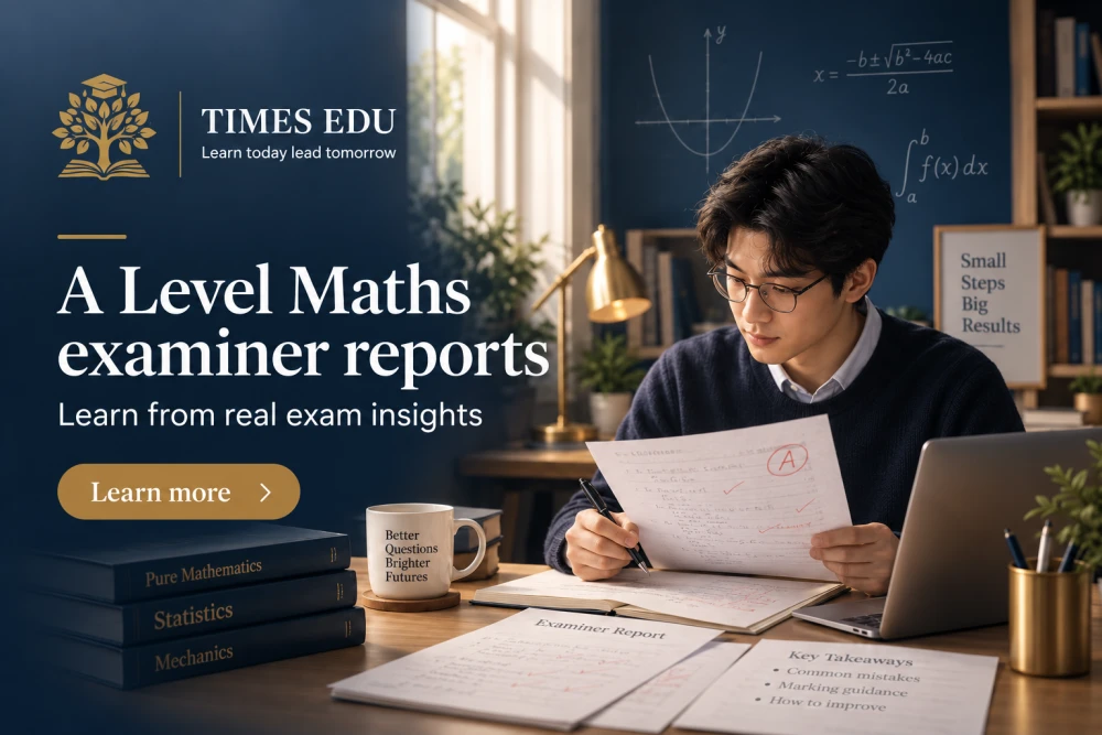 A level Mathematics examiner reports 2026: How to extract every useful insight