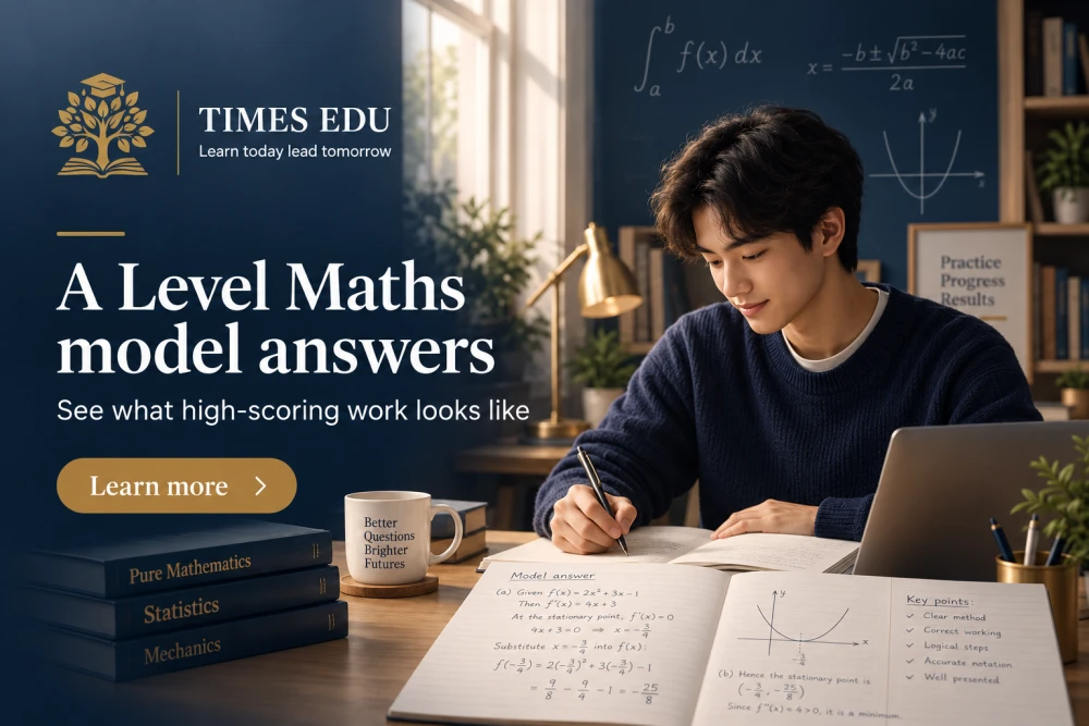A level Maths model answers 2026: The complete guide to full-mark solutions