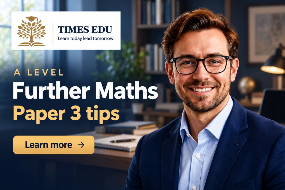 A level Further Mathematics Paper 3 tips 2026: How to maximise your score on your chosen applied option