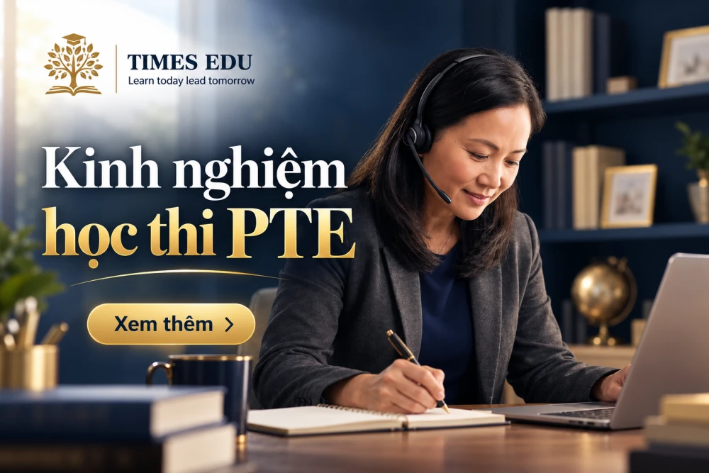 Kinh nghiệm học thi PTE 2026: Tổng hợp bài học thực tế từ thí sinh Việt Nam