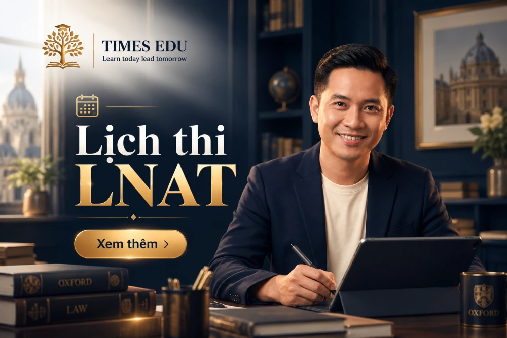 Lịch thi LNAT 2026: Thời gian thi và hạn đăng ký quan trọng cần biết